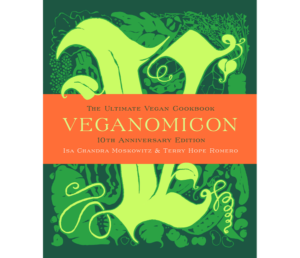 veganomicon the ultimate vegan cookbook